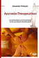 Ayurveda-Therapeutikon / Alexander Pollozek