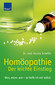 Homöopathie - Der leichte Einstieg  / Karola Scheffer