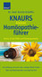 Knaurs kleiner Homöopathieführer  / Karola Scheffer