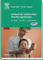 Lehrbuch der traditionellen Thai-Massagetherapie / Hubert Möller / Montien Patanant Lehrbuch der traditionellen Thai-Massagetherapie / Hubert Möller / Montien Patanant