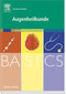 BASICS Augenheilkunde / Johannes Patzelt