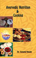 Ayurvedic Nutrition & Cooking / Sunanda Ranade