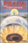 Prana: The Secret of Yogic Healing / J.P. Atreya