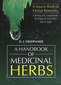 A Handbook of Medicinal Herbs / D.J. Deshpande A Handbook of Medicinal Herbs / D.J. Deshpande