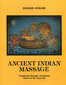 Ancient Indian Massage / Harish Johari