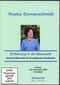 Rosina Sonnenschmidt: Miasmatische Homöopathie - Einführung in die Miasmatik - DVD