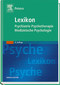 Lexikon Psychiatrie, Psychotherapie, Medizinische Psychologie / Uwe Henrik Peters