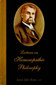 Lectures on Homeopathic Philosophy / James Tyler Kent Lectures on Homeopathic Philosophy / James Tyler Kent