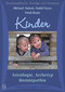 Kinder - Astrologie, Archetyp, Homöopathie - 3 CD´s / Michael Antoni / Heidi Baatz / Astrid Freyer
