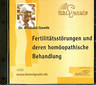 Fertilitätsstörungen und deren homöopathische Behandlung - 2 CDs