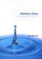 Medicine Flows / Mo Morrish