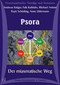 Krüger / Kuhfuhs / Antoni u.a.: Psora - Der miasmatische Weg - Erstes Miasma - 3 CD's