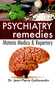 Psychiatry Remedies - Materia Medica & Repertory / Jean Pierre Gallavardin