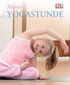 Meine Yogastunde für Kinder / Meine Yogastunde für Kinder /