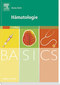 Basics Hämatologie / Marlies Michl