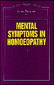 Mental Symptoms in Homoeopathy - Imperfect copy / Luis Detinis