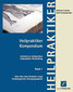 Heilpraktiker - Kompendium - Band 1