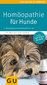 Homöopathie für Hunde / Elke Fischer