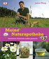 Meine Naturapotheke / James Wong