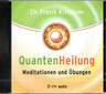 Frank Kinslow: Quantenheilung  Meditationen und Übungen - CD