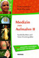 Medizin zum Aufmalen II - Symbolwelten und Neue Homöopathie / Petra Neumayer / Roswitha Stark