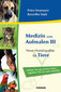 Medizin zum Aufmalen III: Neue Homöopathie für Tiere / Petra Neumayer / Roswitha Stark