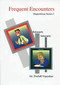 Frequent Encounters-Dispositions Series 1 / Prafull Vijayakar