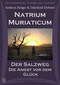 Natrium muriaticum - Der Salzweg- 10 CD´s / Andreas Krüger / Ekkehard Dehmel