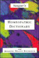 Homeopathic Dictionary and Holistic Health Reference - Imperfect copy / Jay Yasgur