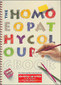 The Homeopathy Colouring Book / Michael Rowan