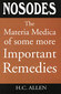 The Materia Medica of some more Important Remedies
M&auml;ngelexemplar - Imperfect copy / Henry C. Allen