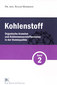 Kohlenstoff Band 2 - organische Arzneien und Kohlenwasserstoffarzneien in der Homöopathie / Roger Morrison
