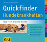 Heidi Kübler: Quickfinder Hundekrankheiten