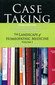 Case Taking / Alastair C. Gray