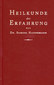 Samuel Hahnemann: Heilkunde der Erfahrung - Ledereinband
