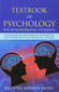 Textbook of Psychology for Homoeopathic Students / B.B. Misra