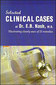 Selected Clinical Cases: Testimony of the Clinic / Eugene Beauharnais Nash