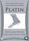 Krüger / Antoni / Gronen / Dühren: Platin - Zwischen Hitler und dem Dalai Lama - 3 CD's