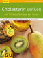 Cholesterin senken