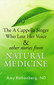 The A Cappella Singer Who Lost Her Voice & Other Stories from Natural Medicine / Amy Rothenberg