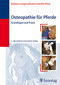 Osteopathie für Pferde / Beatrix Schulte Wien / Barbara Langen Osteopathie für Pferde / Beatrix Schulte Wien / Barbara Langen