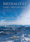 Sonnenschmidt / Knauss: Medialität und Heilkunst 2011-3
