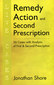 Remedy Action and Second Prescription - Live Cases