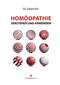 Homöopathie verstehen und anwenden