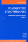 Homéopathie et biothérapie. 124 maladies en fiches cliniques - Tome II / Henri Lernout