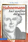 Hahnemann aux confins du génie / Max Tétau
