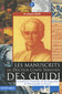 Les manuscrits du Docteur comte Sébastien des Guide / Jacques Baur