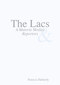 The Lacs - A Materia Medica & Repertory - Imperfect copy / Patricia Hatherly