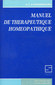 Manuel de thérapeutique homoeopathique - Imperfect copy / Clemens von Bönninghausen Manuel de thérapeutique homoeopathique - Imperfect copy / Clemens von Bönninghausen