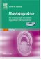 Mundakupunktur / Jochen M. Gleditsch